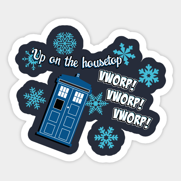 Up On the Housetop Sticker by MrPandaDesigns